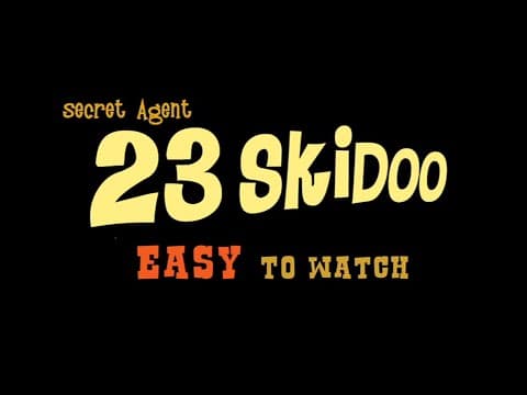 Secret Agent 23 Skidoo cover