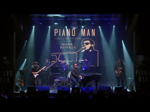 Piano Man A Tribute to Billy Joel feat. Mark Kovaly cover